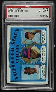 1972 Topps # 474 Orioles Rookies Don Baylor/Roric Harrison/Johnny Oates Baltimore Orioles (Baseball Card) PSA PSA 8.00 Ori...
