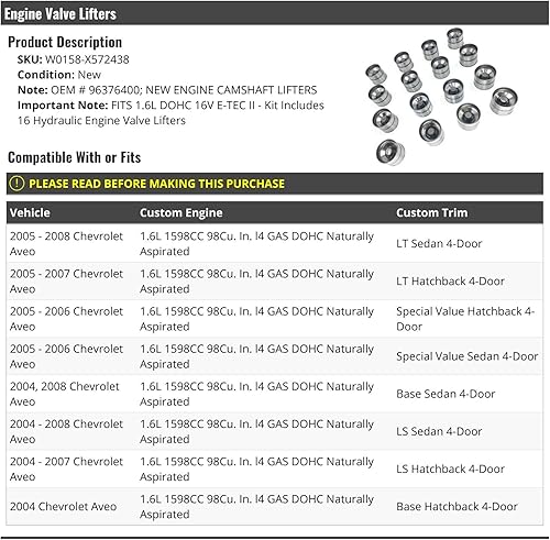 Kit de elevadores hidráulicos de válvula de motor – Juego de 16 – Compatible con Chevy Aveo 2004-2008 1.6L DOHC 16 válvulas E-TEC II