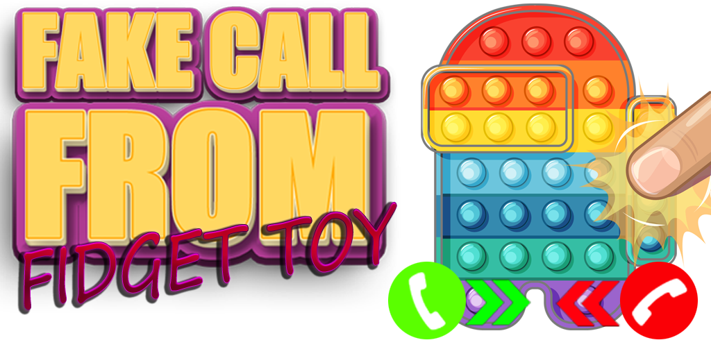 Fake Call Prank App from Fidget Toy - Hilarious Voice for Friends ...