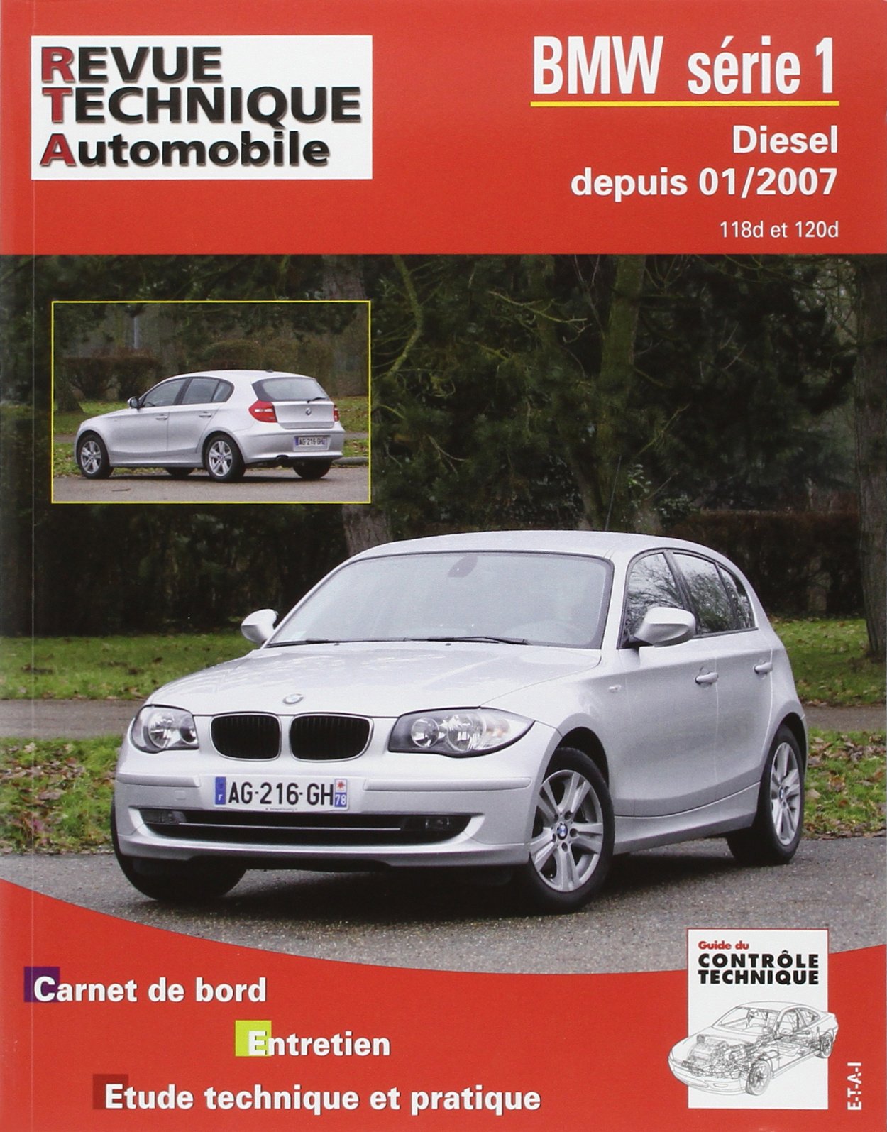 E.T.A.I - Revue Technique Automobile B739.5 - BMW SERIE 1 I - E81 - 2007 à 2016