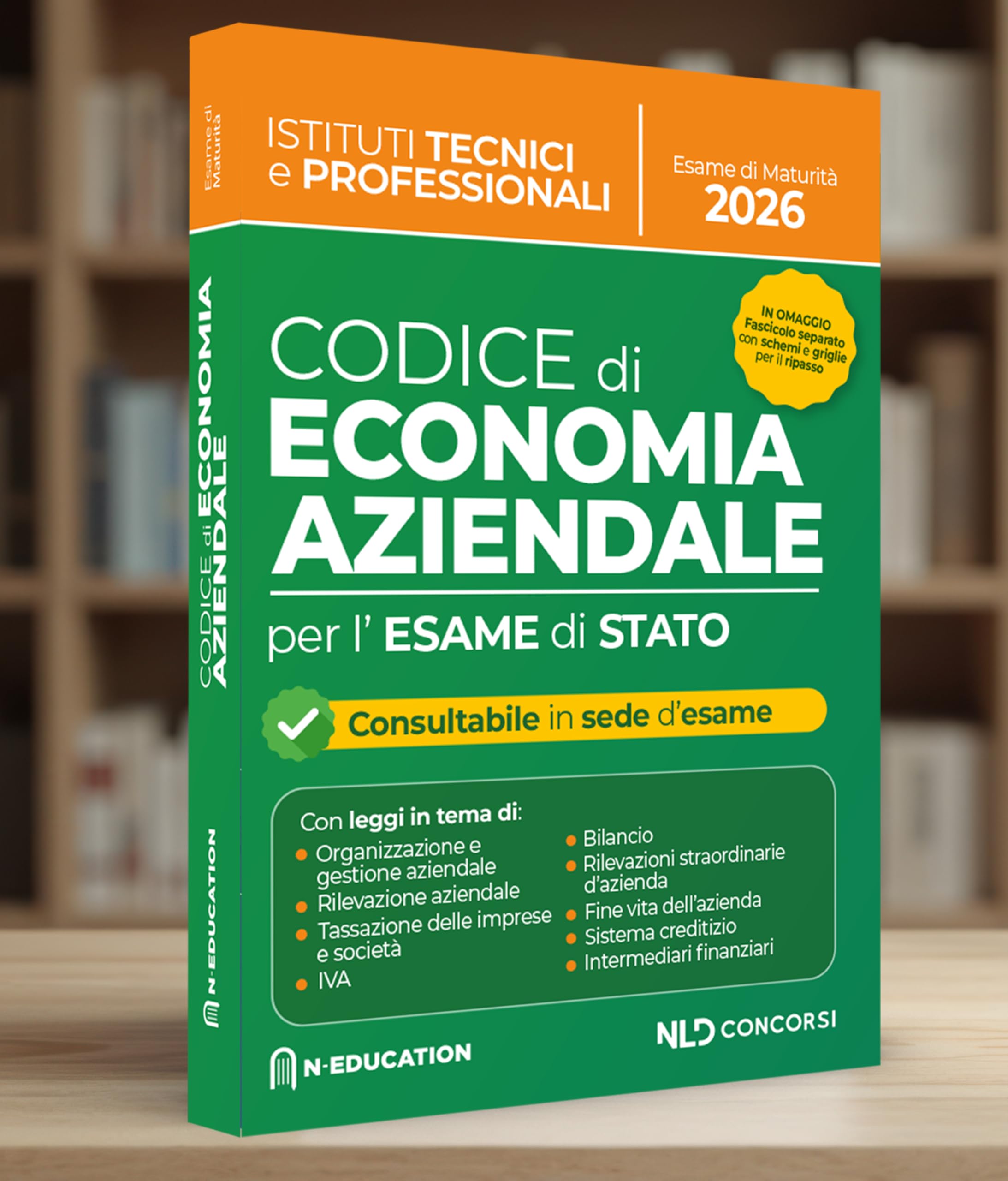 Codice di Economia Aziendale per gli istituti superiori e per l'esame di stato 2026