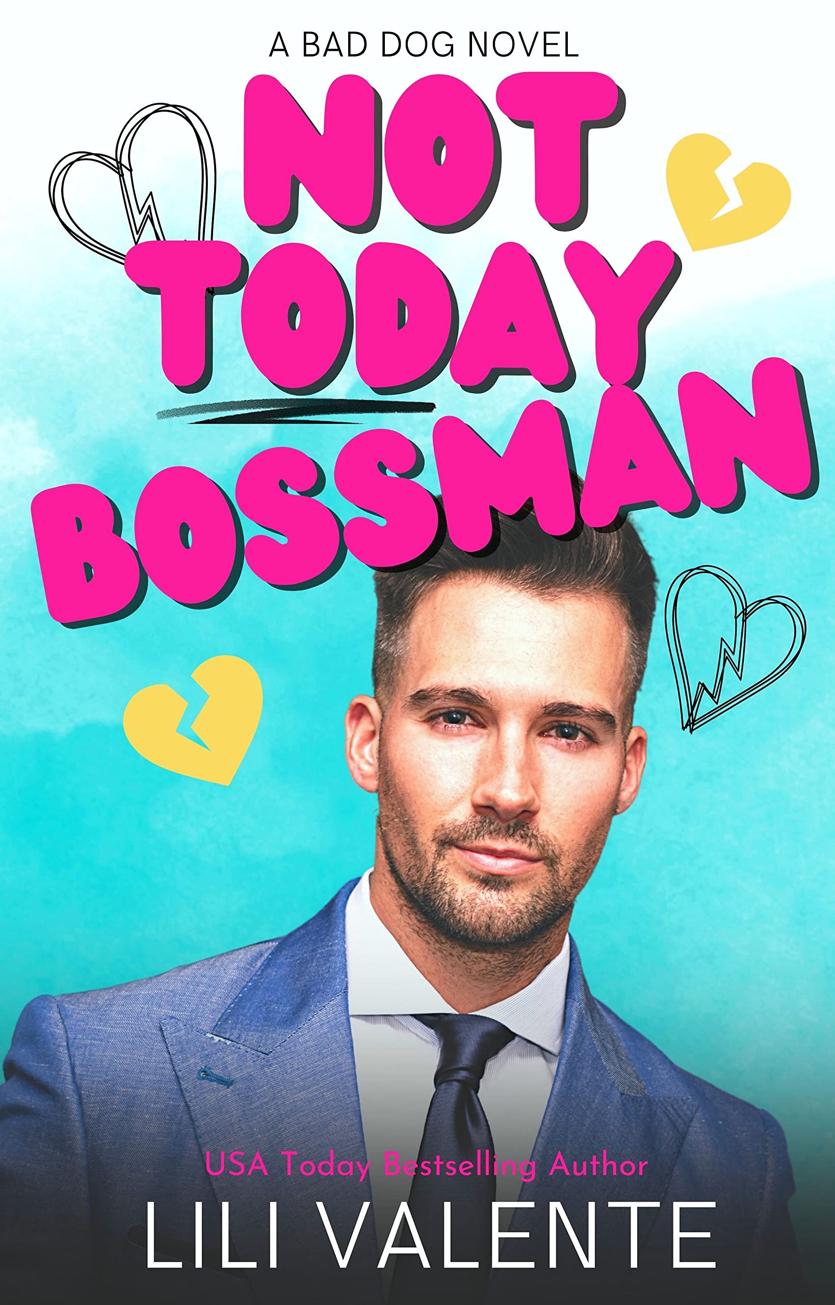 Not Today Bossman (The McGuire Brothers Book 2)