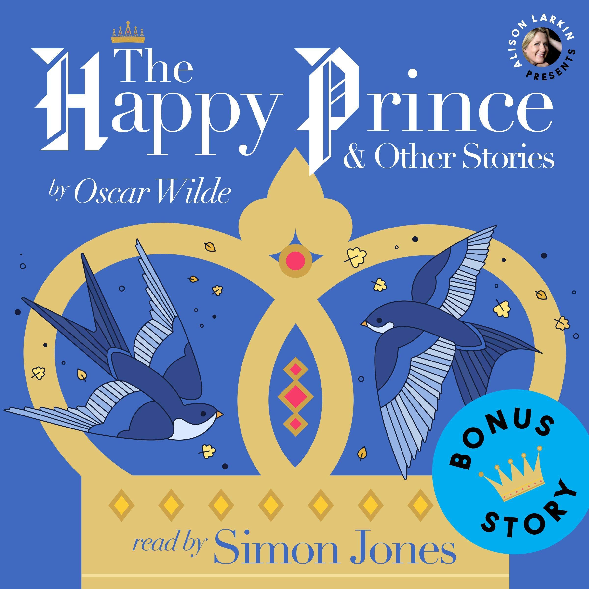 Cover art for Alison Larkin Presents: The Happy Prince and Other Stories
