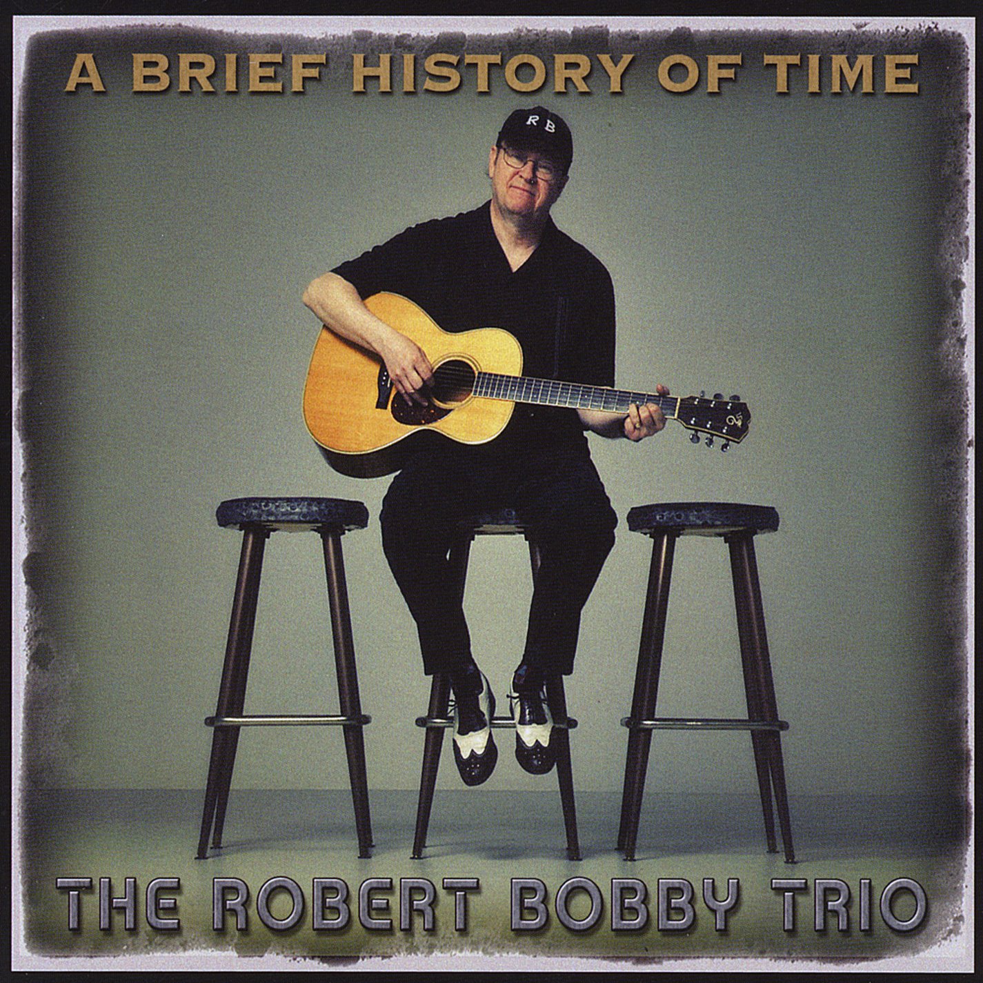 Brief History of Time [Audio CD] Bobby Robert Trio and Robert Bobby Trio