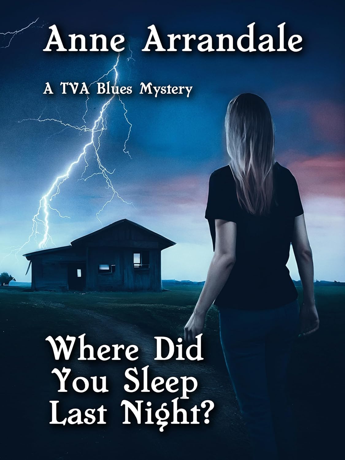 Where Did You Sleep Last Night (TVA Blues Mysteries Book 4)
