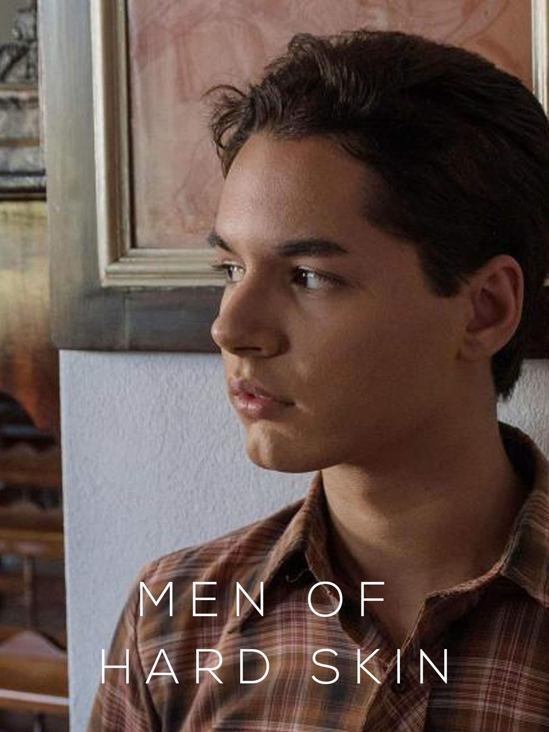 Men of Hard Skin