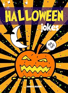 Halloween Jokes: Funny Halloween Jokes and Riddles for Kids (Halloween Series Book 5)