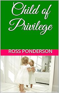 Child of Privilege