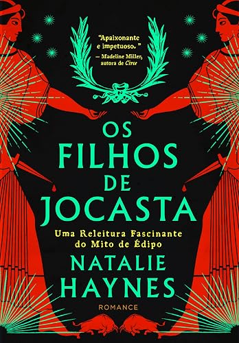Os Filhos de Jocasta: uma Releitura Fascinante do Mito de Édipo