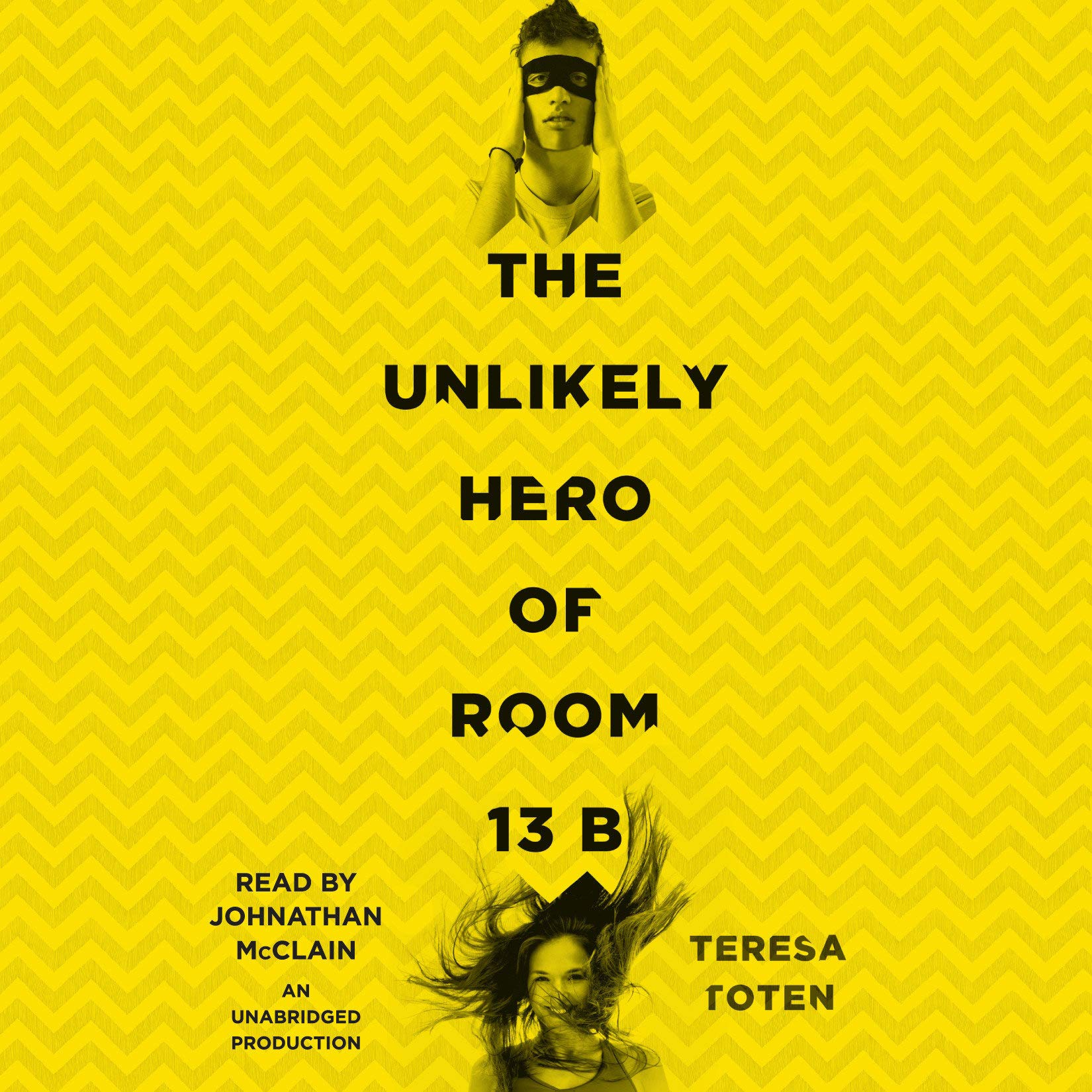 Cover art for The Unlikely Hero of Room 13B