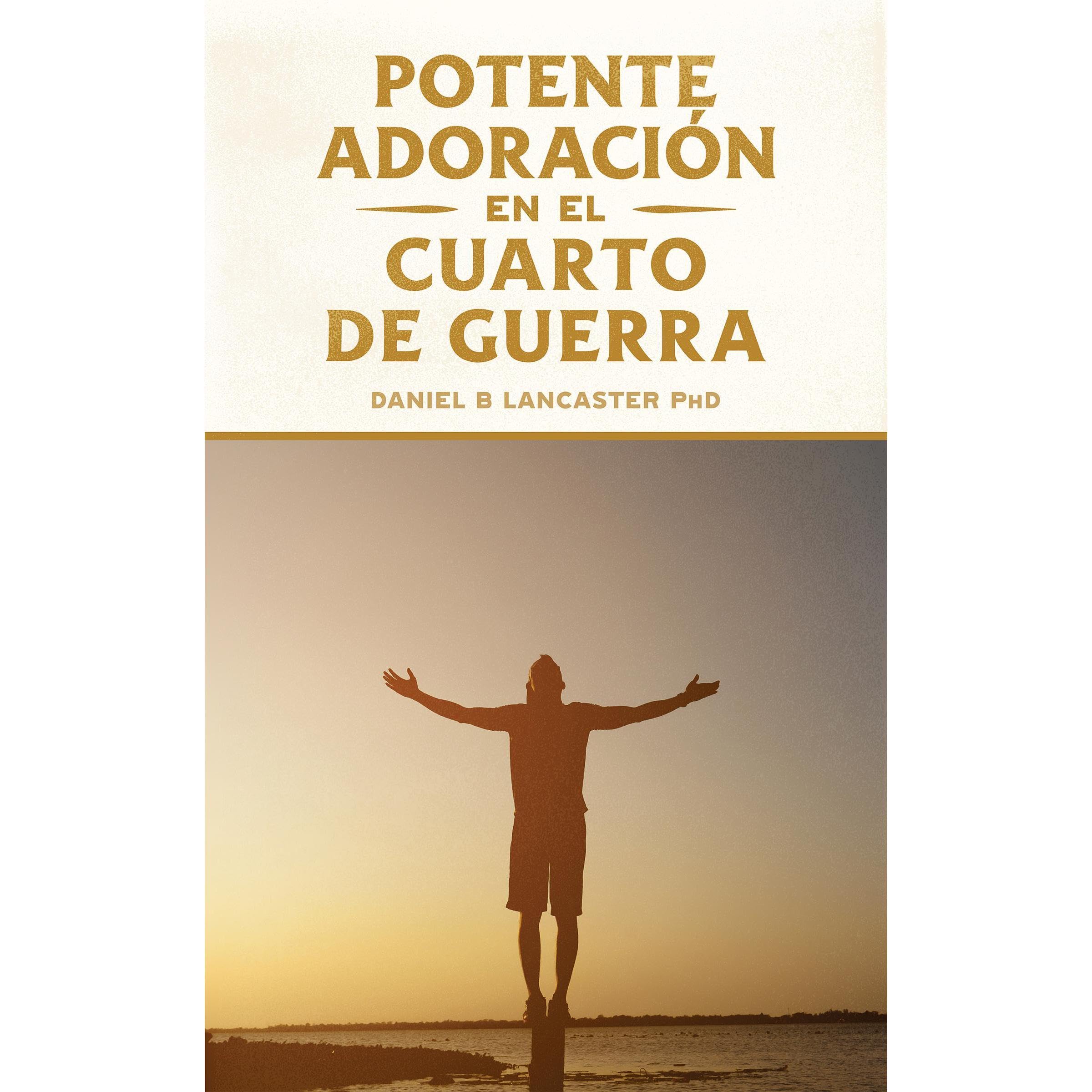 Potente Adoración en la Cuarto de Guerra