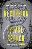 Recursion&colon; A Novel