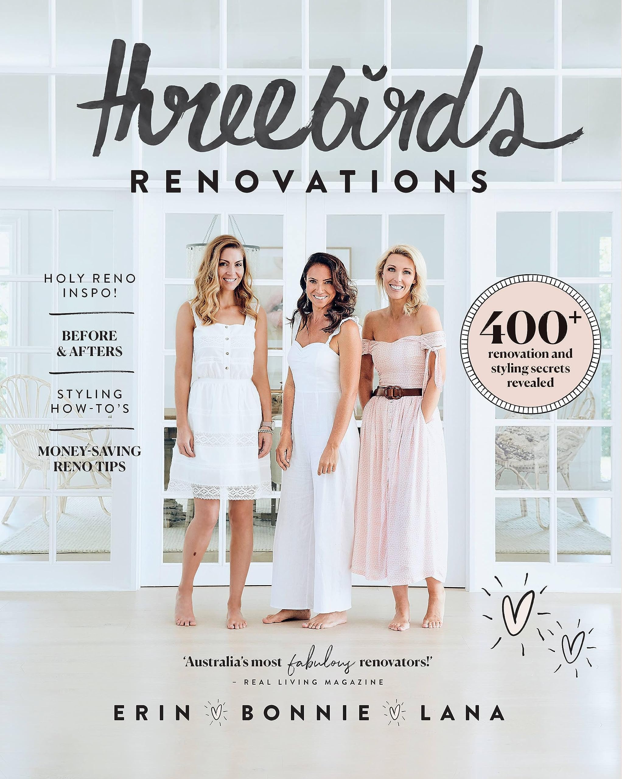 Three Birds Renovations : 400+ renovation and styling secrets revealed
