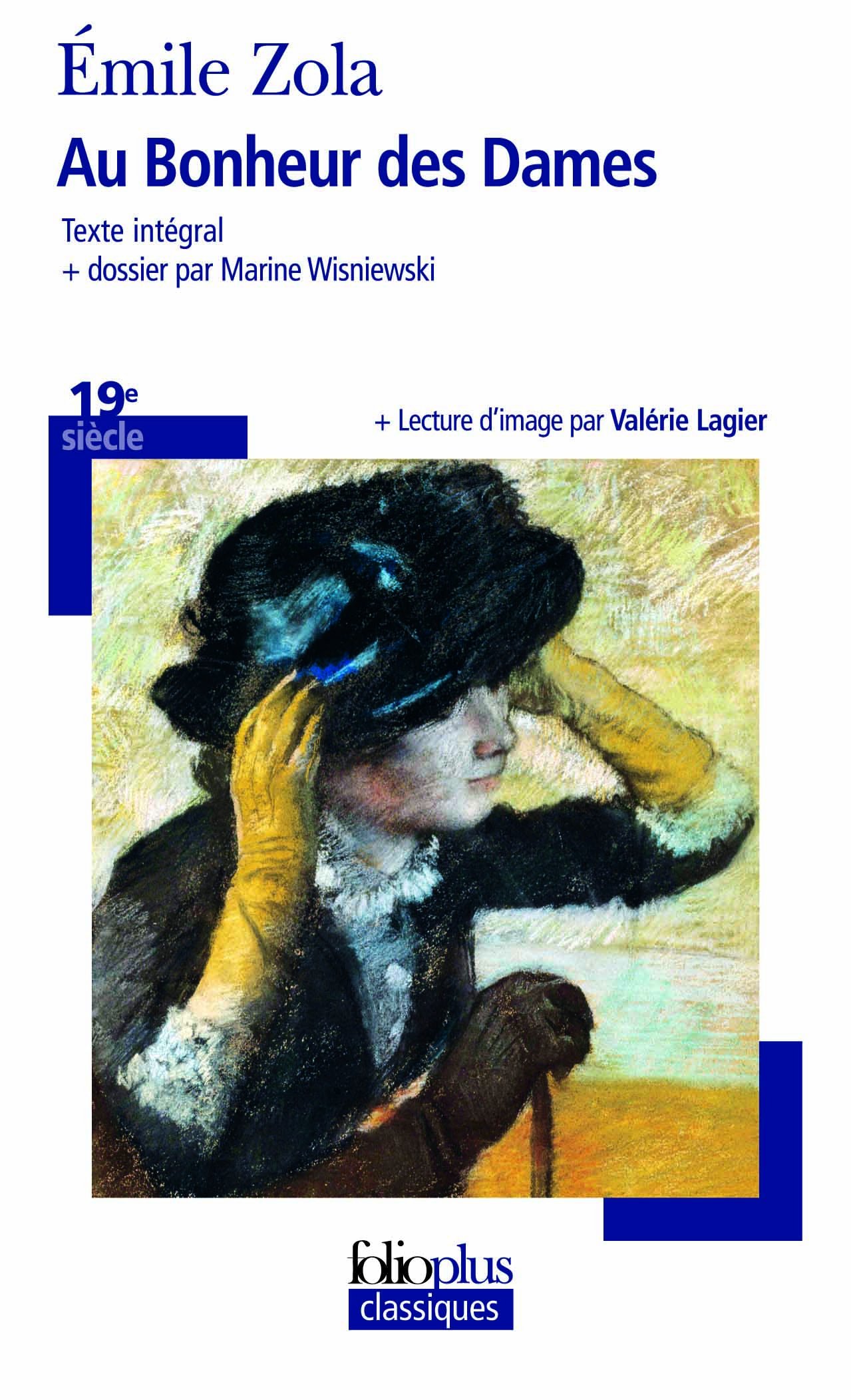 Au Bonheur DES Dames (Folioplus classiques)