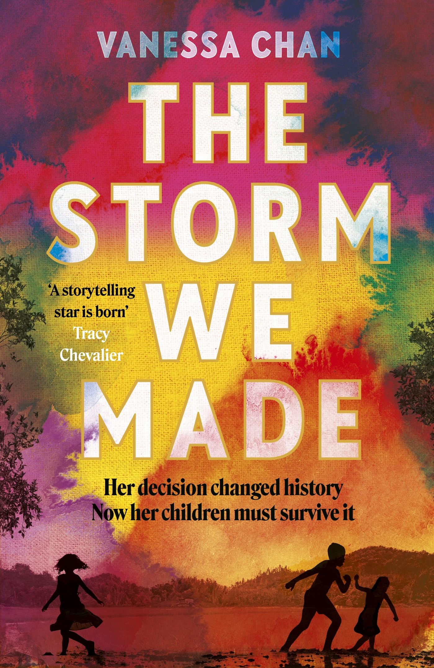 The Storm We Made by Vanessa Chan HARDBACK 9781399712576