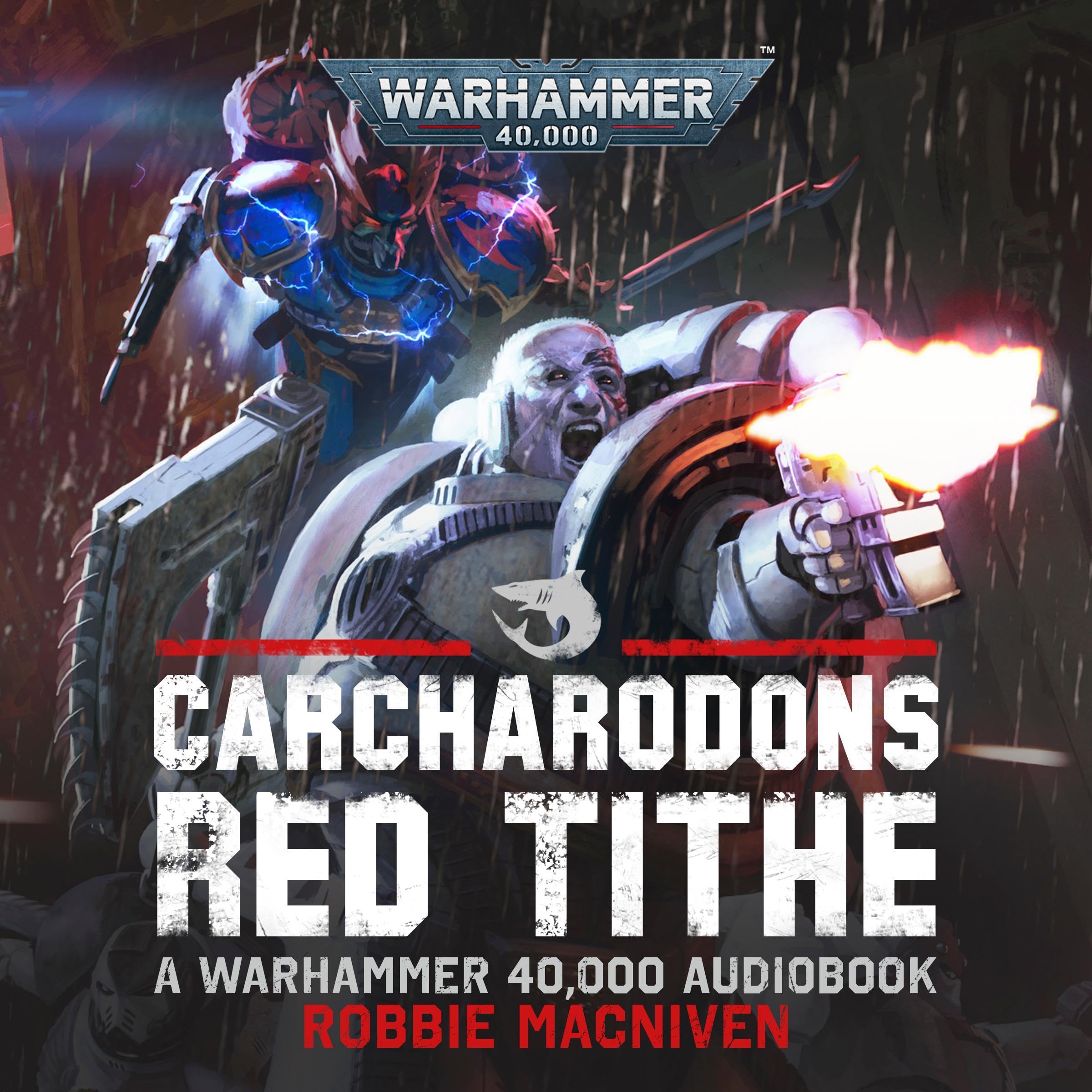 Red Tithe: Carcharodons, Book 1