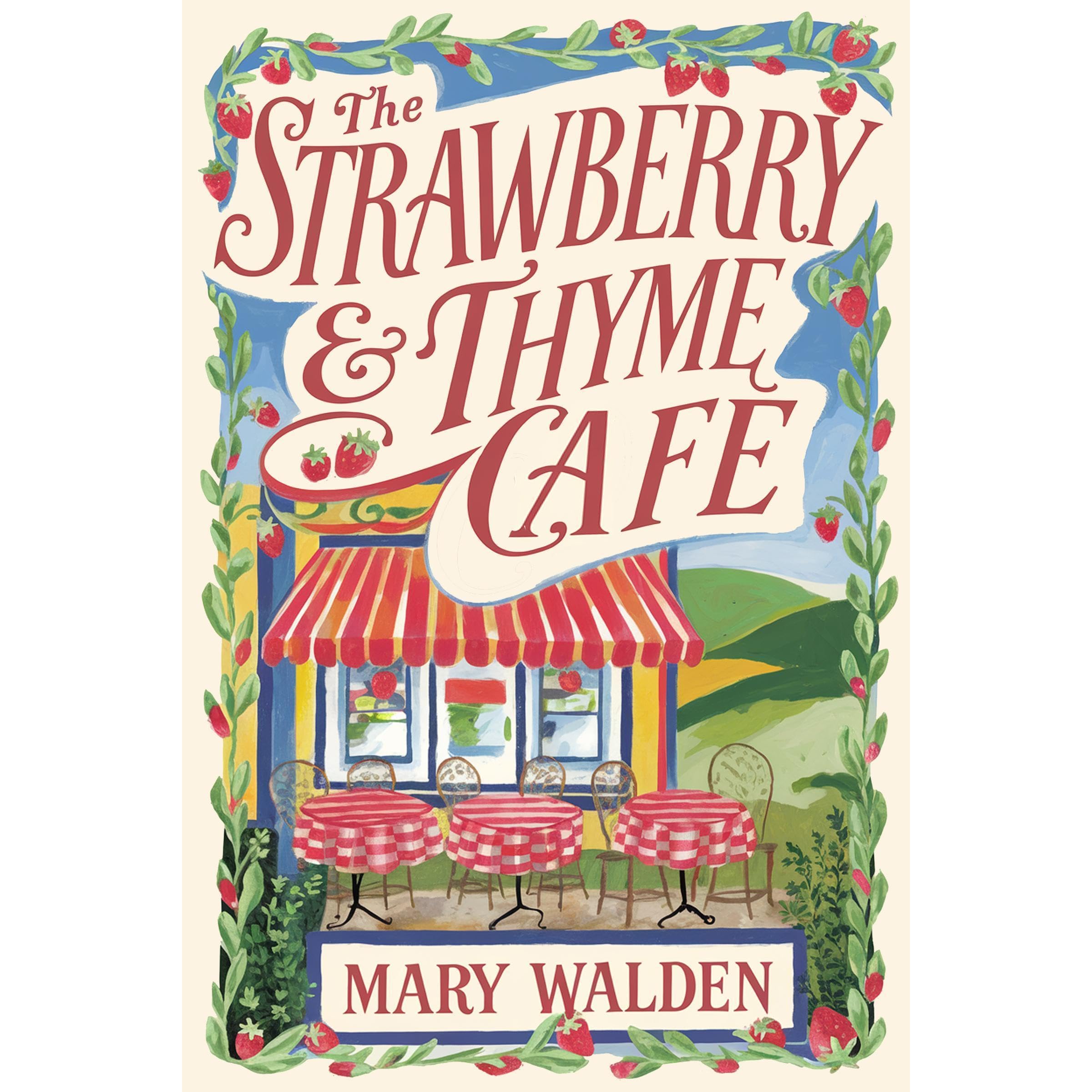The Strawberry & Thyme Cafe