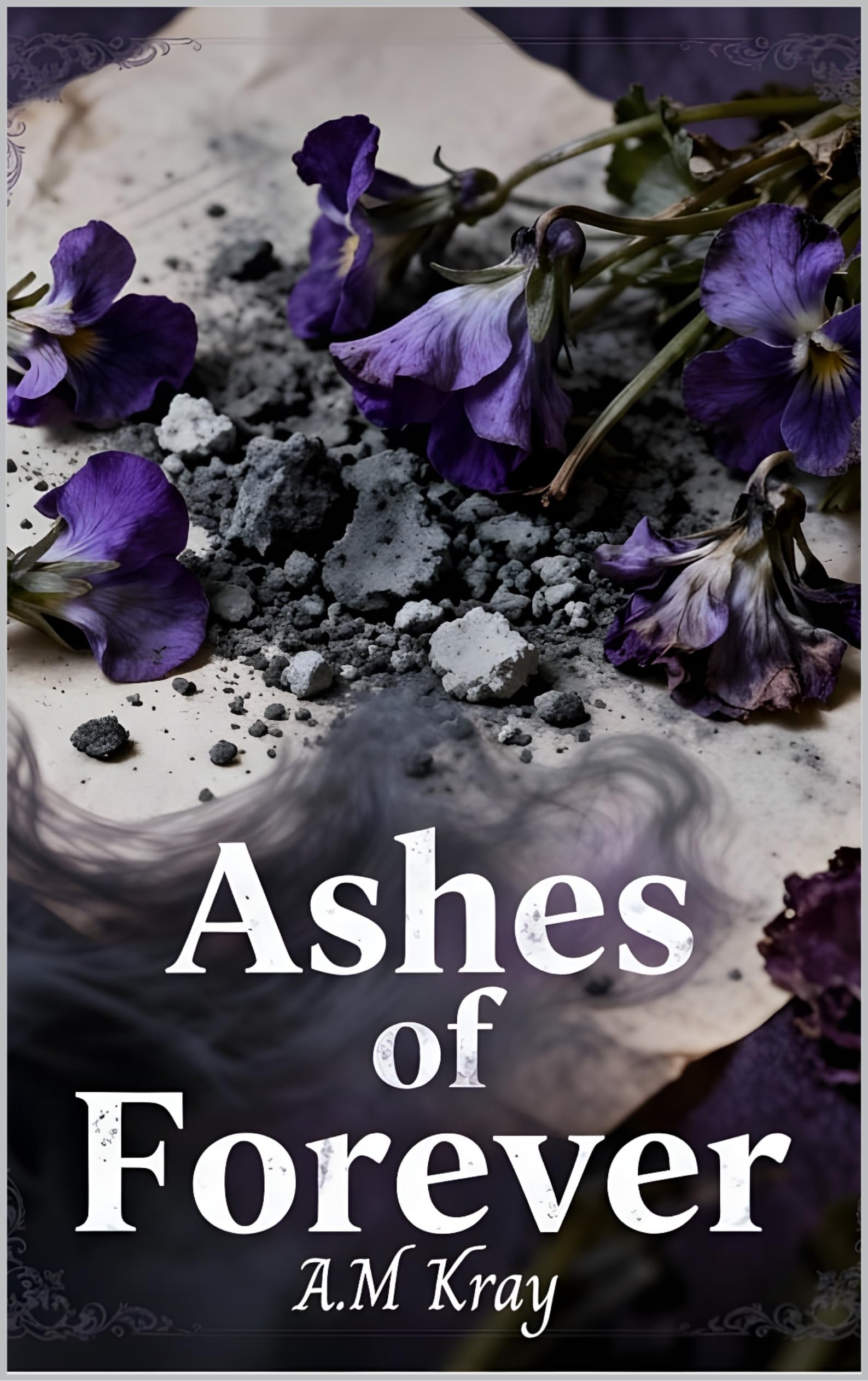 Ashes of Forever: A Victorian Romance of Lost Love and Second Chances