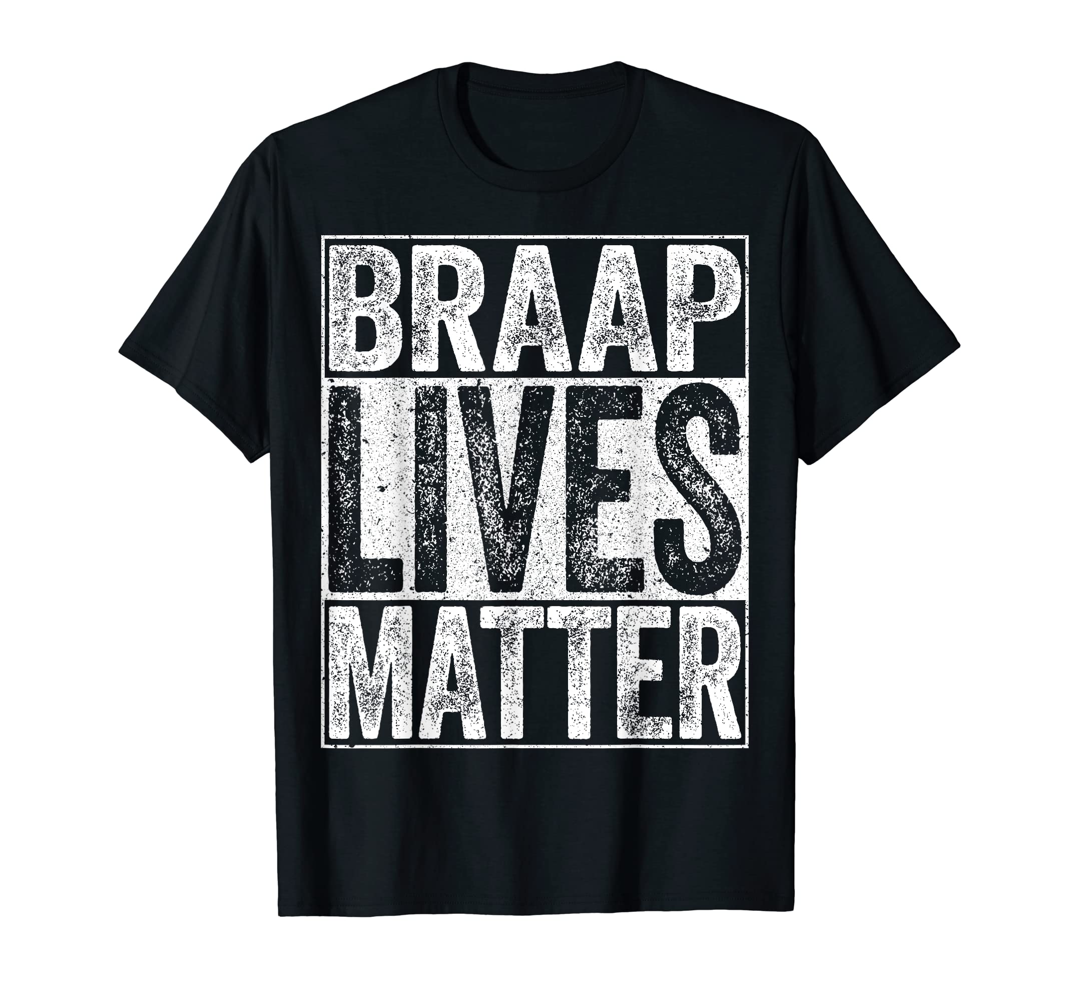 Braap Lives Matter T-Shirt Bicycle Motocross Shirt T-Shirt