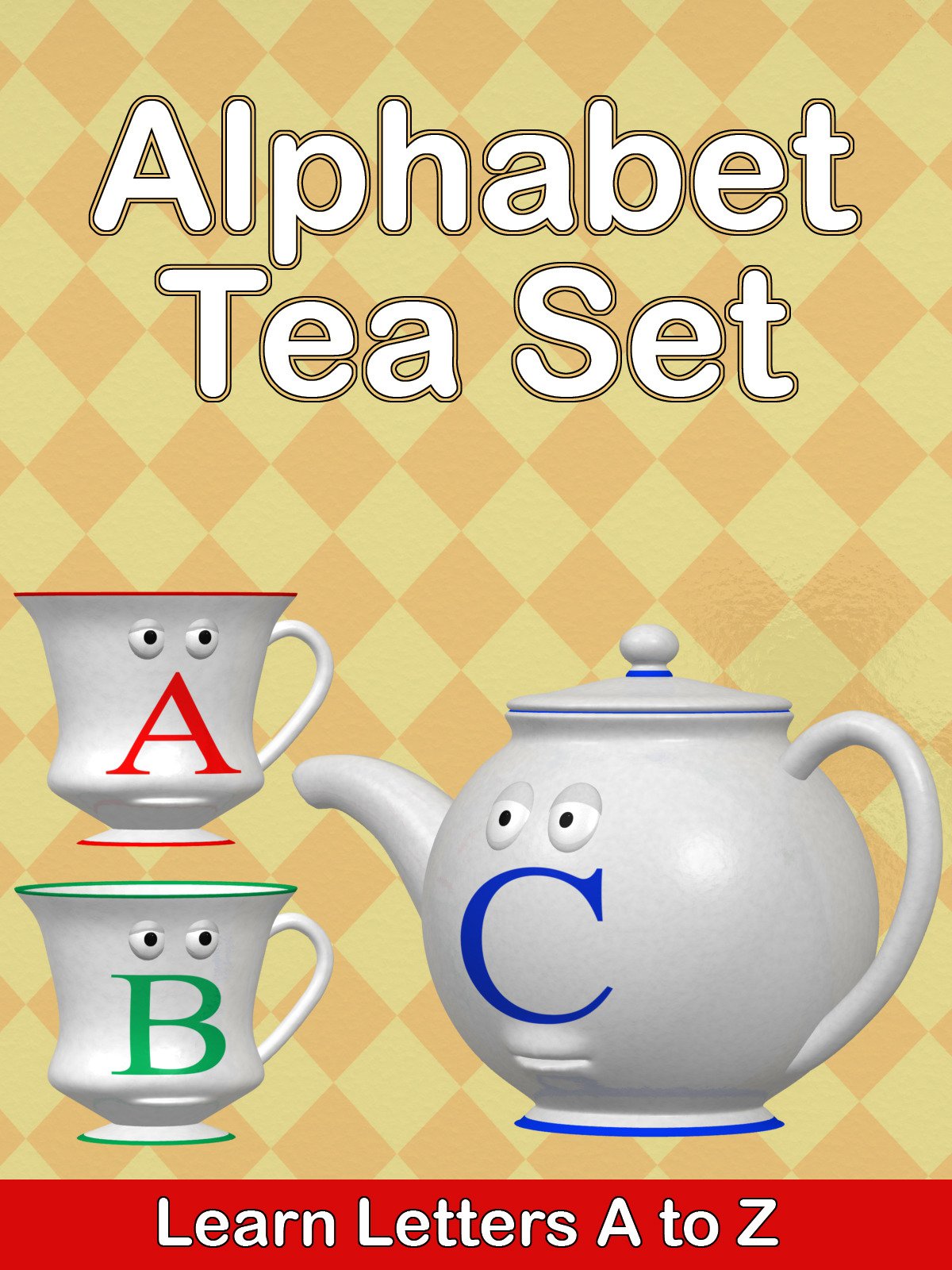 Amazon.co.jp Alphabet Tea Set Learn Letters A to Zを観る Prime Video