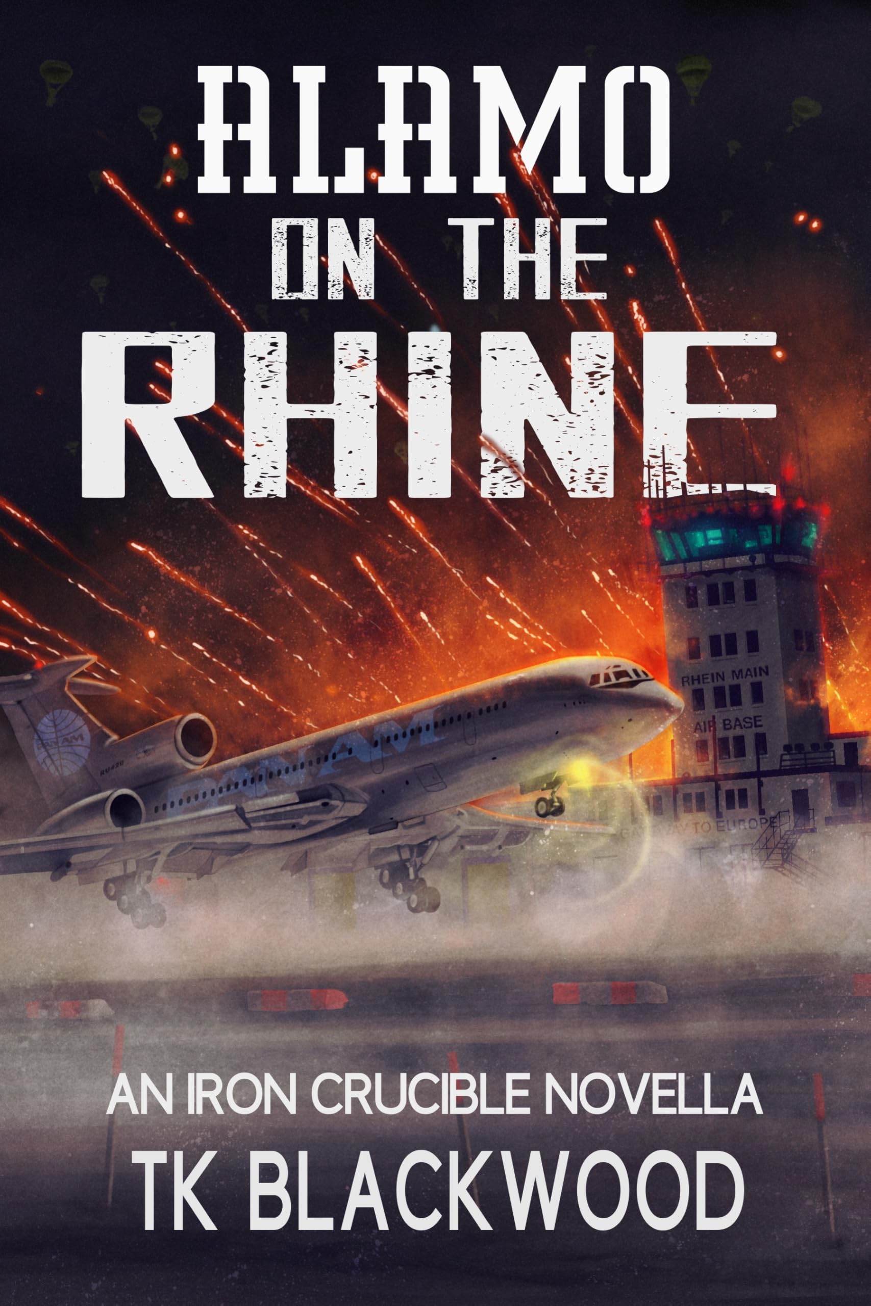 Alamo on the Rhine (Iron Crucible)