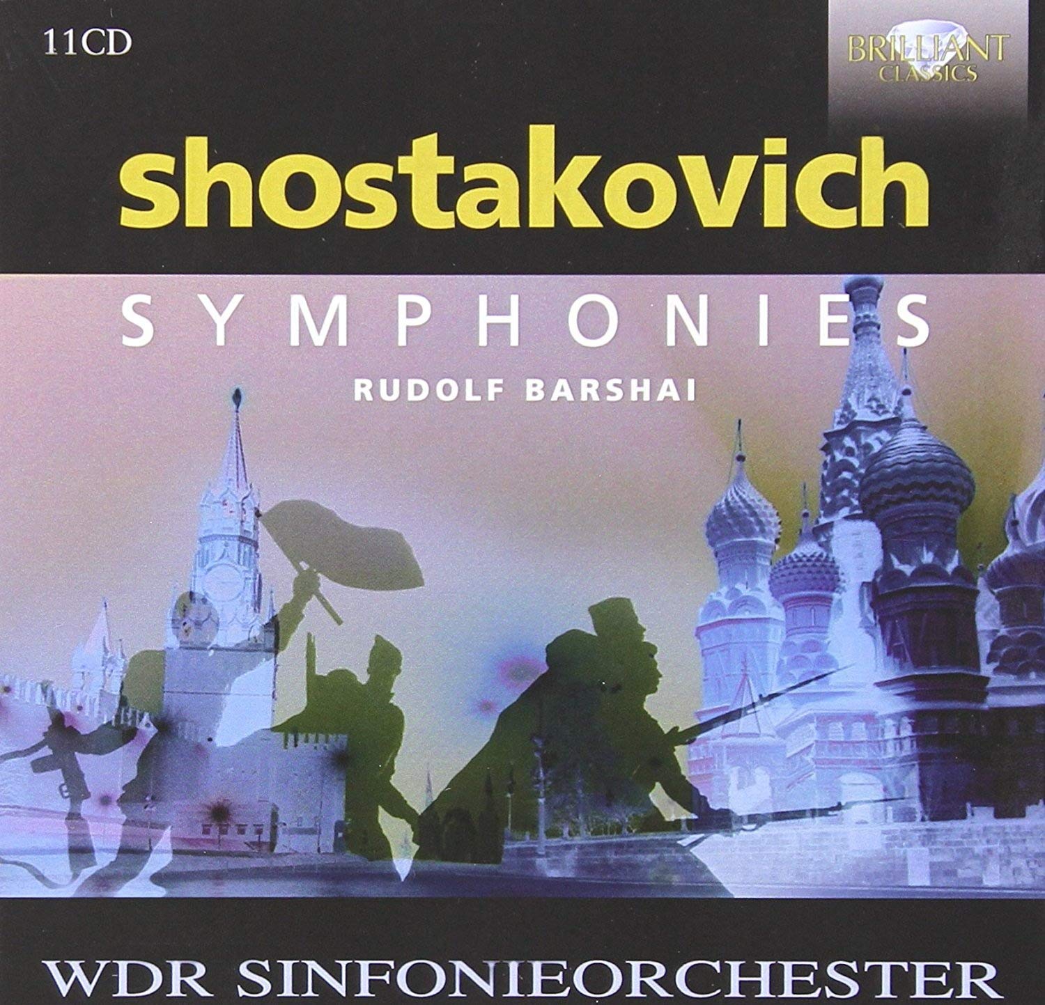 SHOSTAKOVICH / WDR SINFONIEORCHESTER / BARSHAI - COMPLETE SYMPHONIES (11 CD)