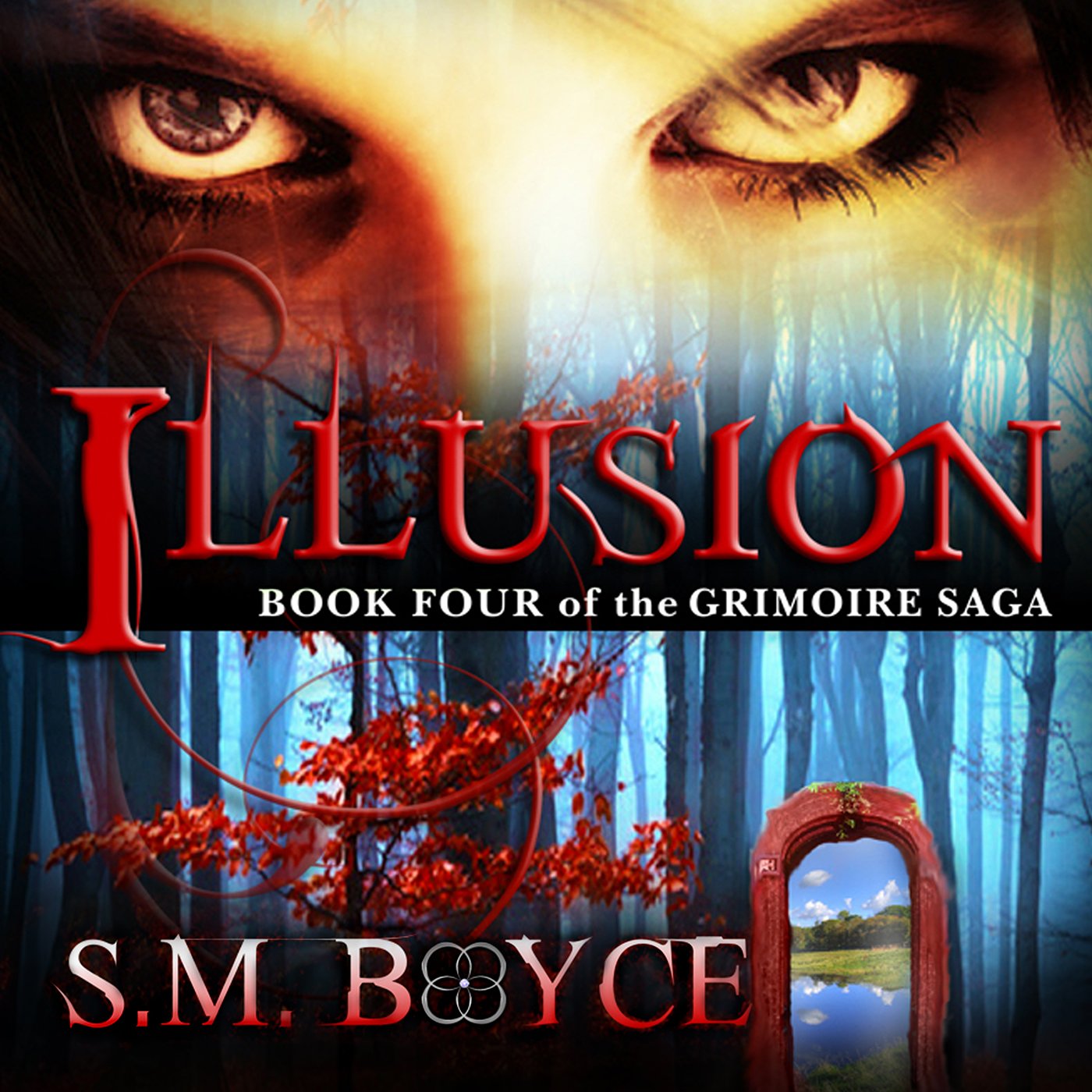 Cover art for Illusion: The Grimoire Saga, Book 4