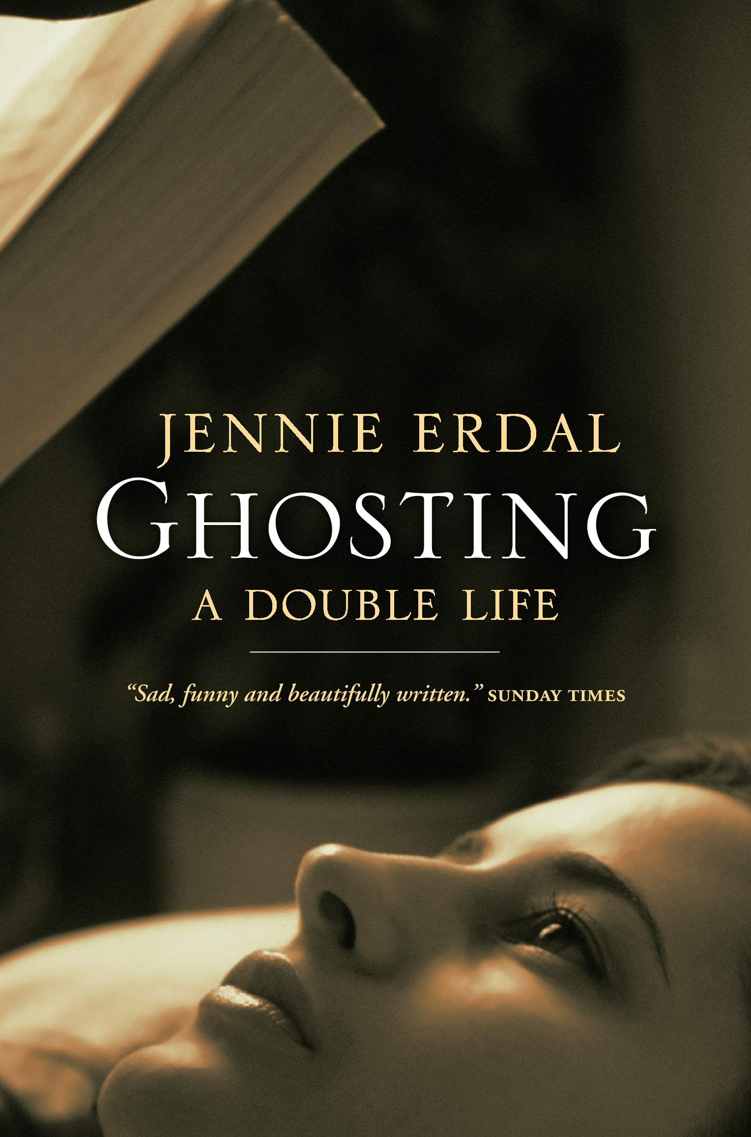 Ghosting: A Double Life by Jennie Erdal PAPERBACK 9781841956374