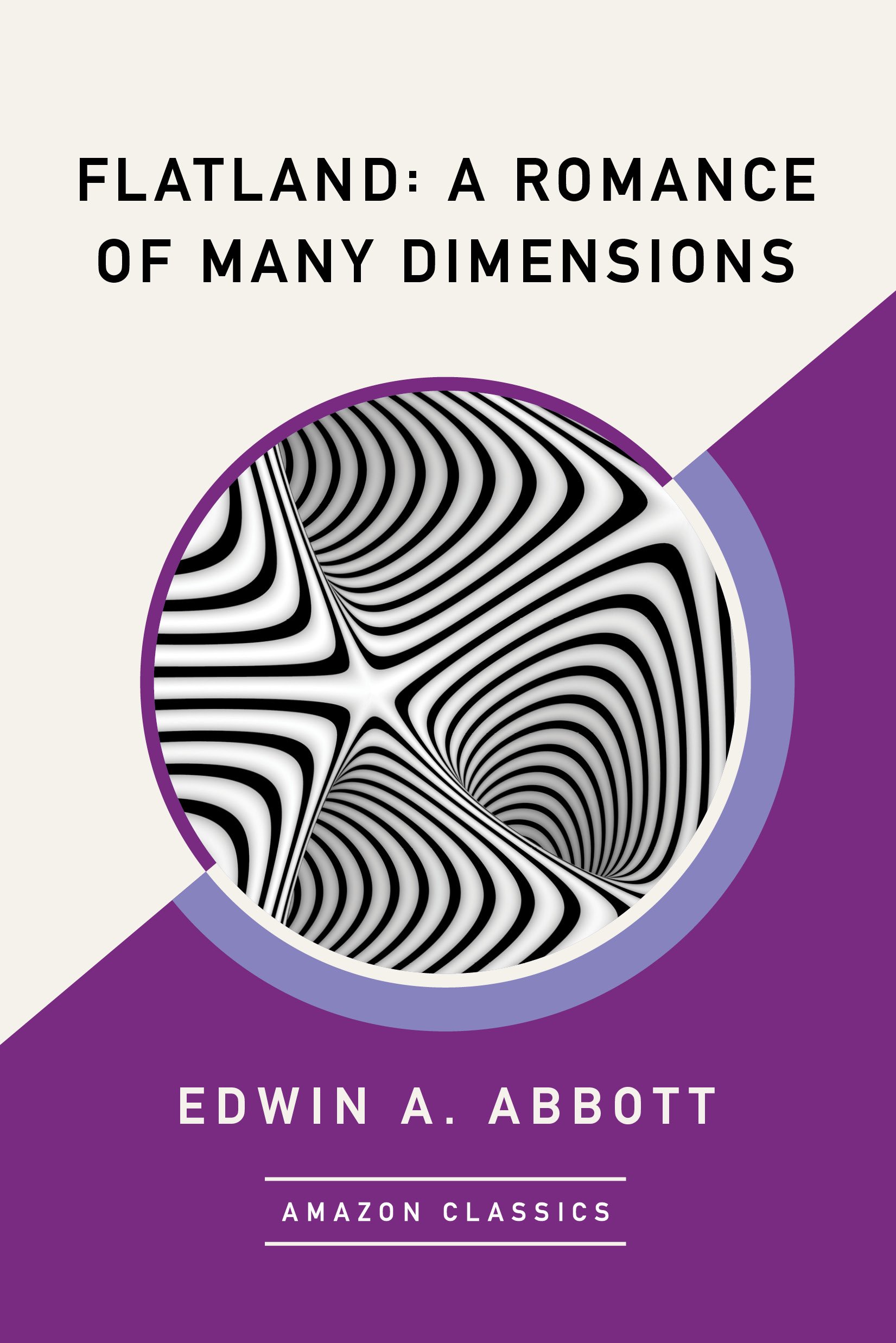 Buy Flatland: A Romance of Many Dimensions (AmazonClassics Edition) — BookShops.in