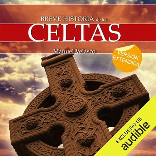 Breve historia de los celtas