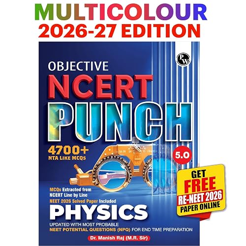 PW Objective NCERT Punch 5.0 Physics For NEET 2027 By Dr. Manish Raj (MR Sir) l Updated with Most Probable NEET Potential Questions (NPQ) For End Time Preparation