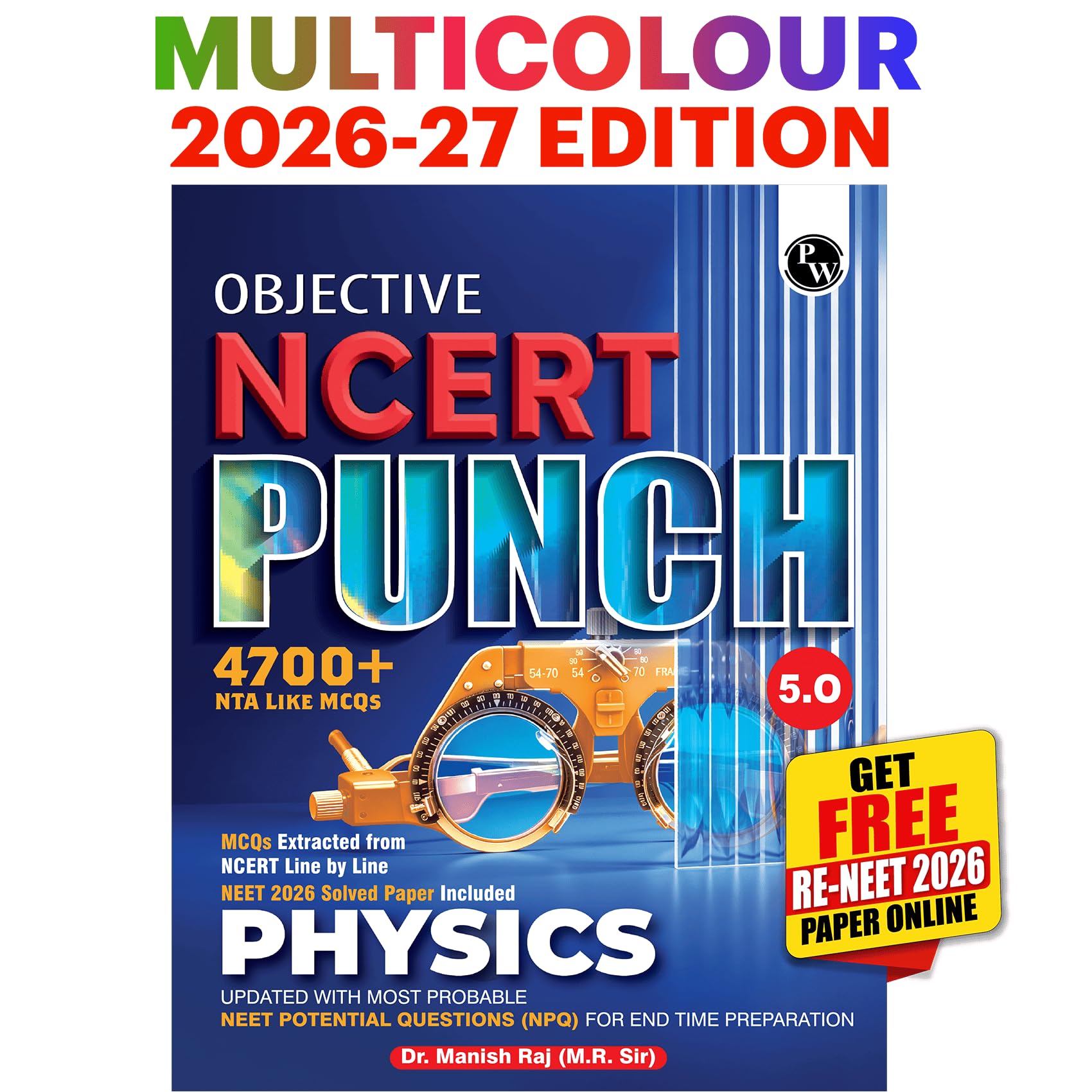 PW Objective NCERT Punch 5.0 Physics For NEET 2027 By Dr. Manish Raj (MR Sir) l