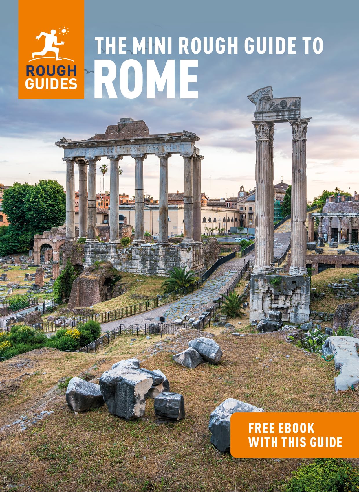 The Mini Rough Guide to Rome: Travel Guide with eBook (Mini Rough Guides)