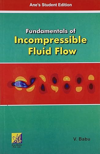 Fundamentals of Incompressible Fluid Flow