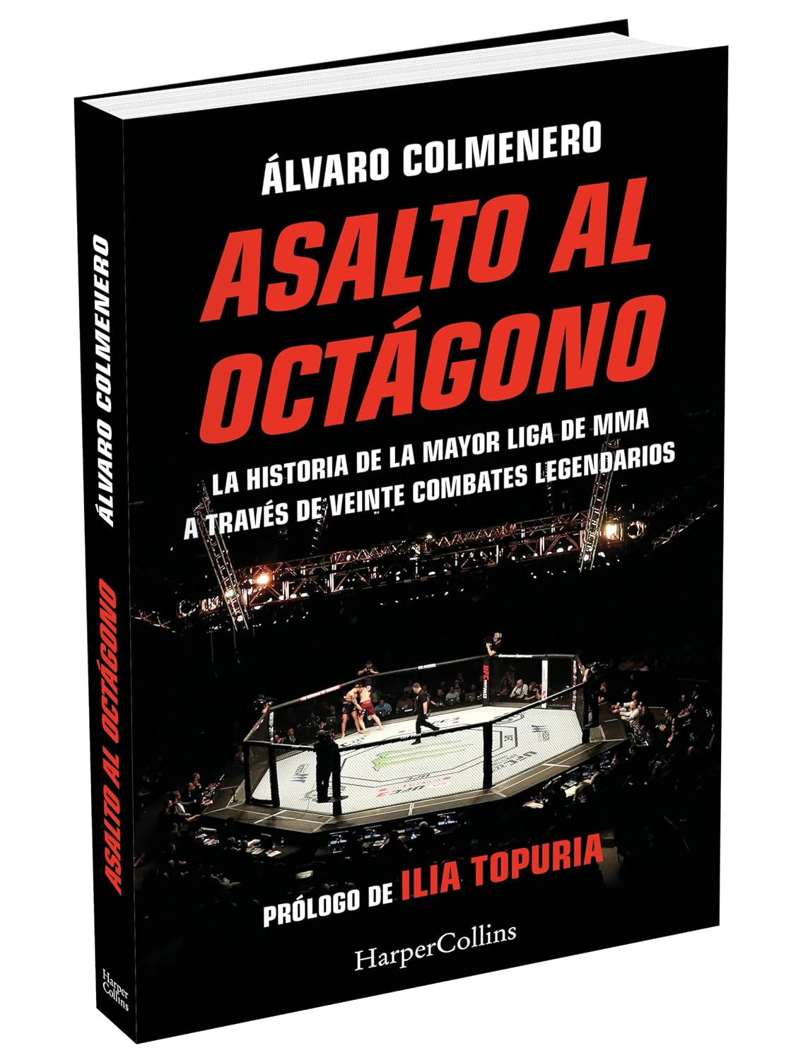 Asalto al octágono (Spanish Edition)