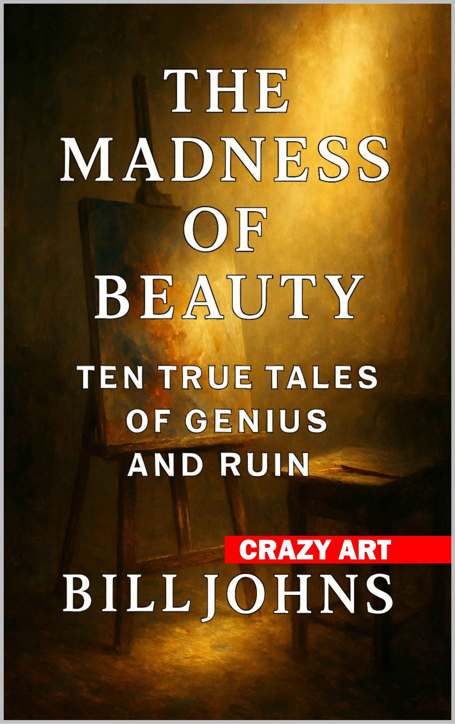 Crazy Art Madness of Beauty récit biographique sur l'histoire de l'art