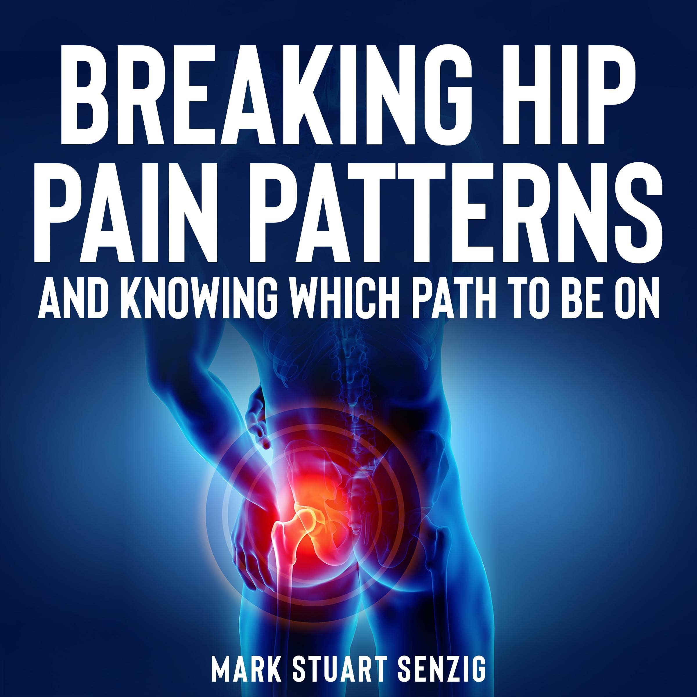 Breaking Pain Patterns and Knowing Which Path to Be On