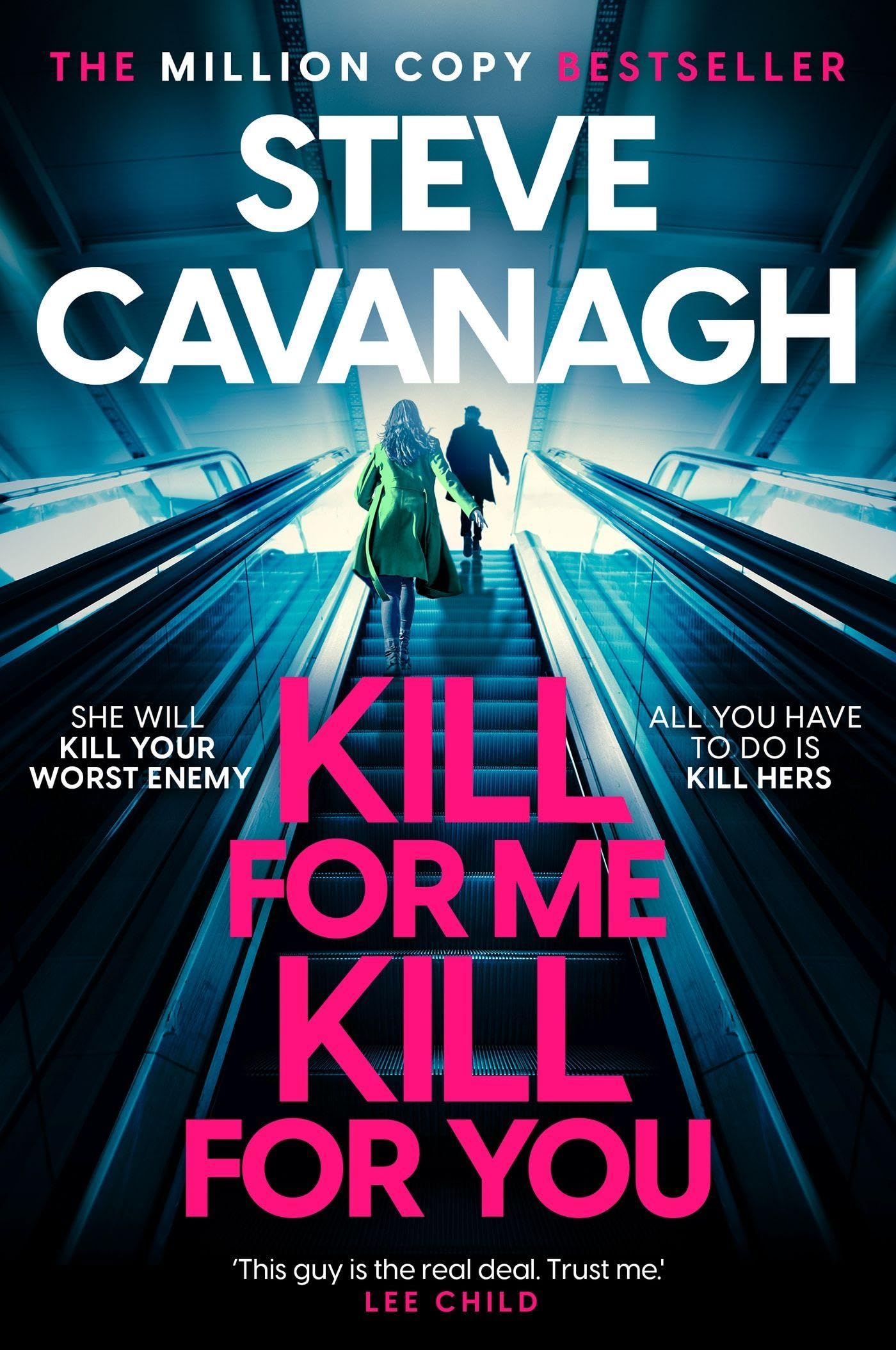 Kill For Me Kill For You: THE INSTANT TOP FIVE SUNDAY TIMES BESTSELLER