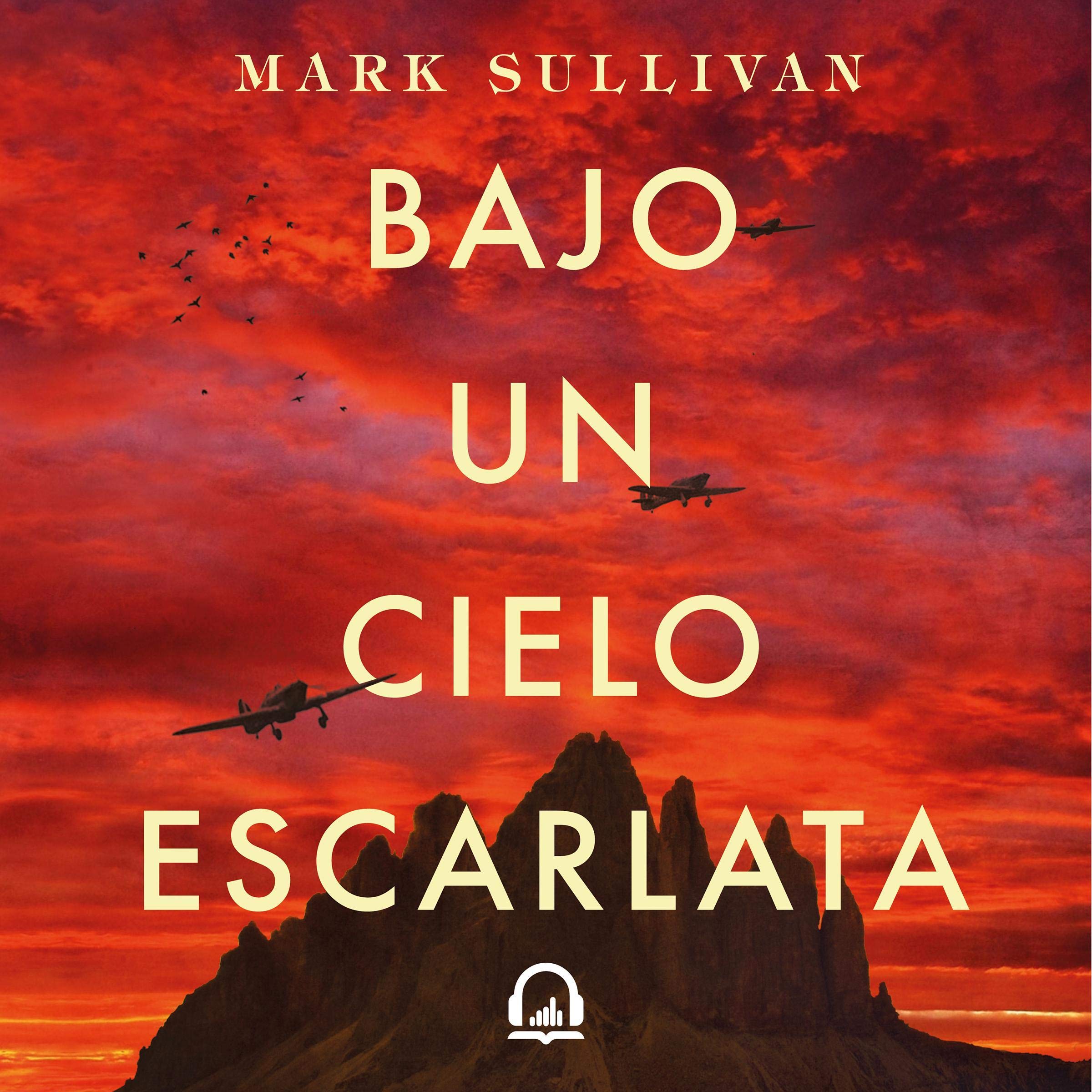 Bajo un cielo escarlata [Beneath a Scarlet Sky]