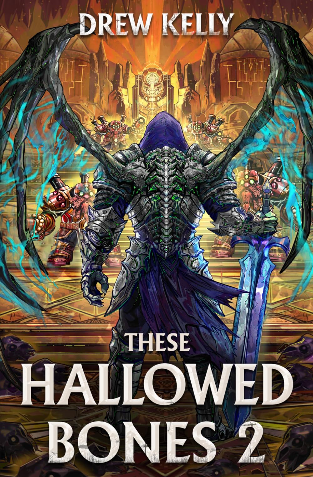 These Hallowed Bones 2: A LitRPG Adventure
