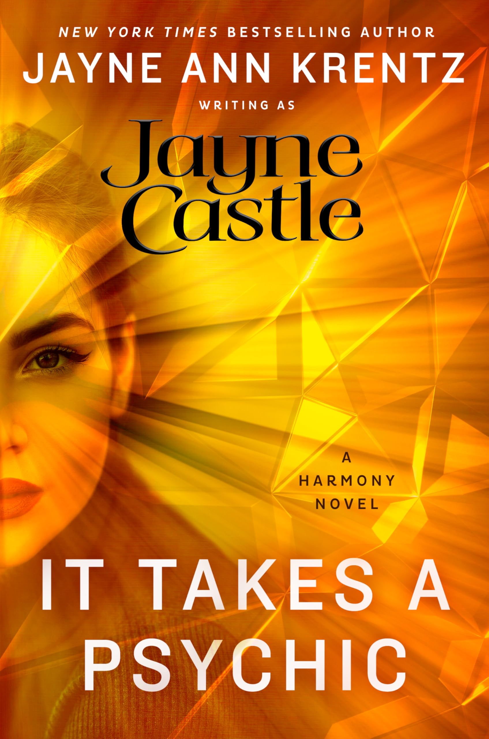 It Takes a Psychic (A Harmony Novel Book 18)
