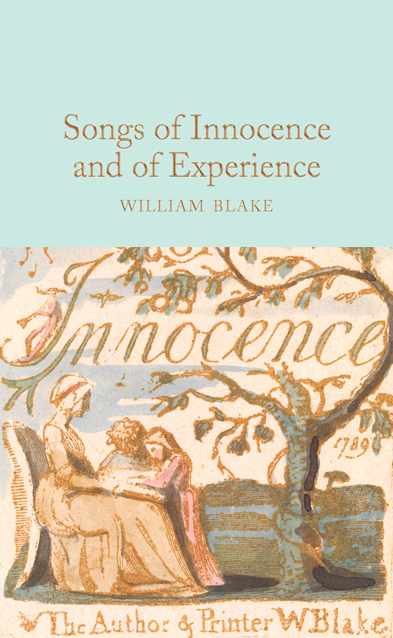Songs of Innocence and of Experience : Blake, William, Blake