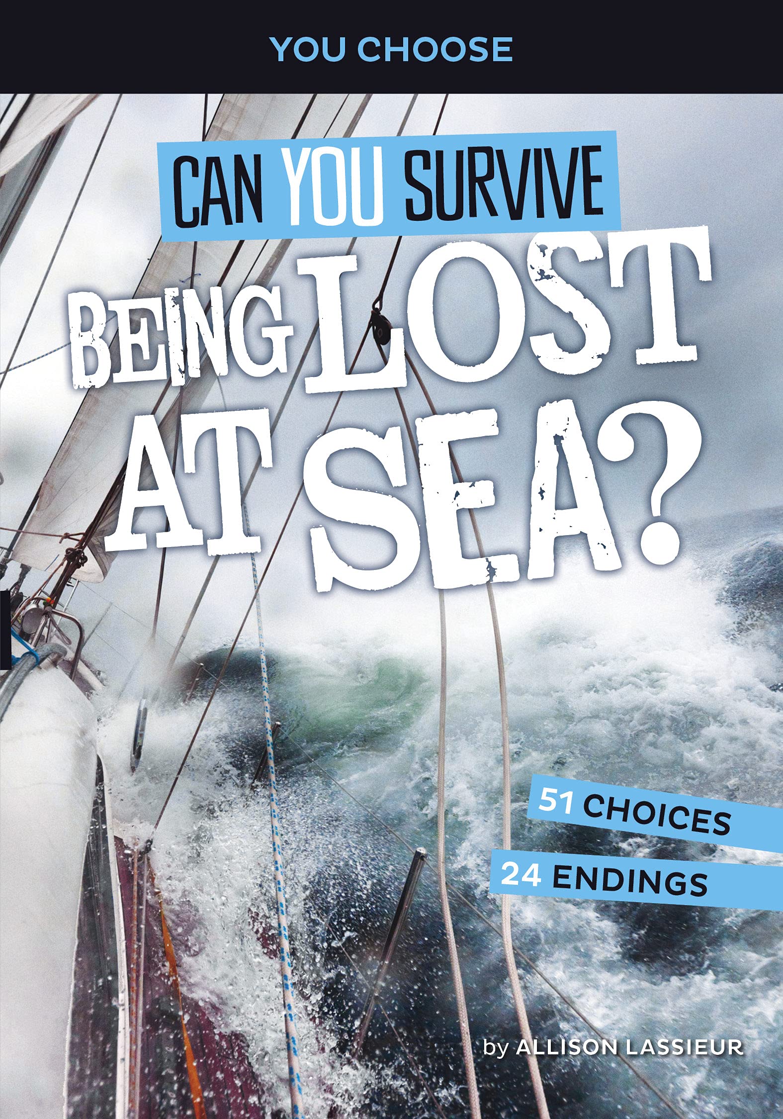 Can You Survive Boxed Set: Can You Survive an Earthquake? / Can You Survive Being Lost at Sea? / Can You Survive the Jungle? / Can You Survive the Wilderness?