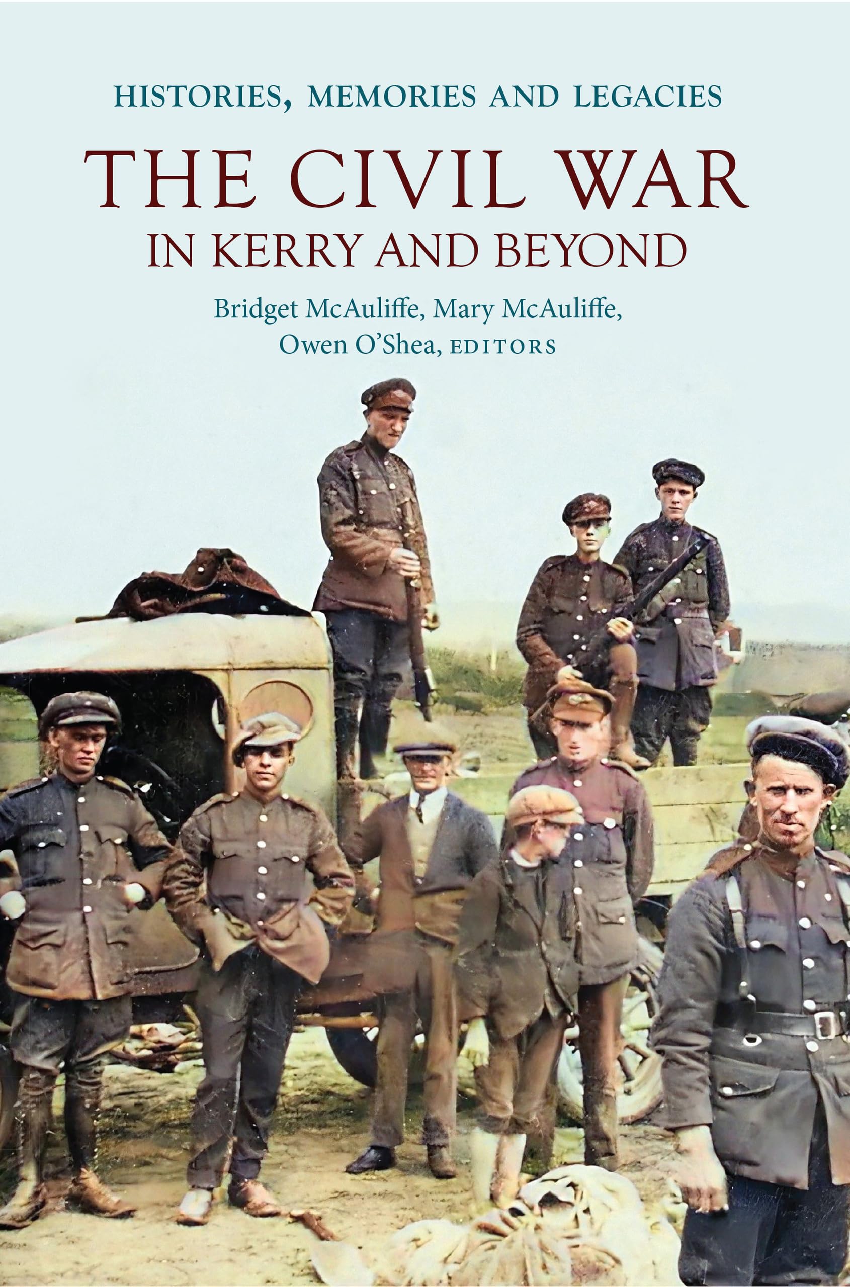 The Civil War in Kerry and Beyond: Histories, memories and legacies