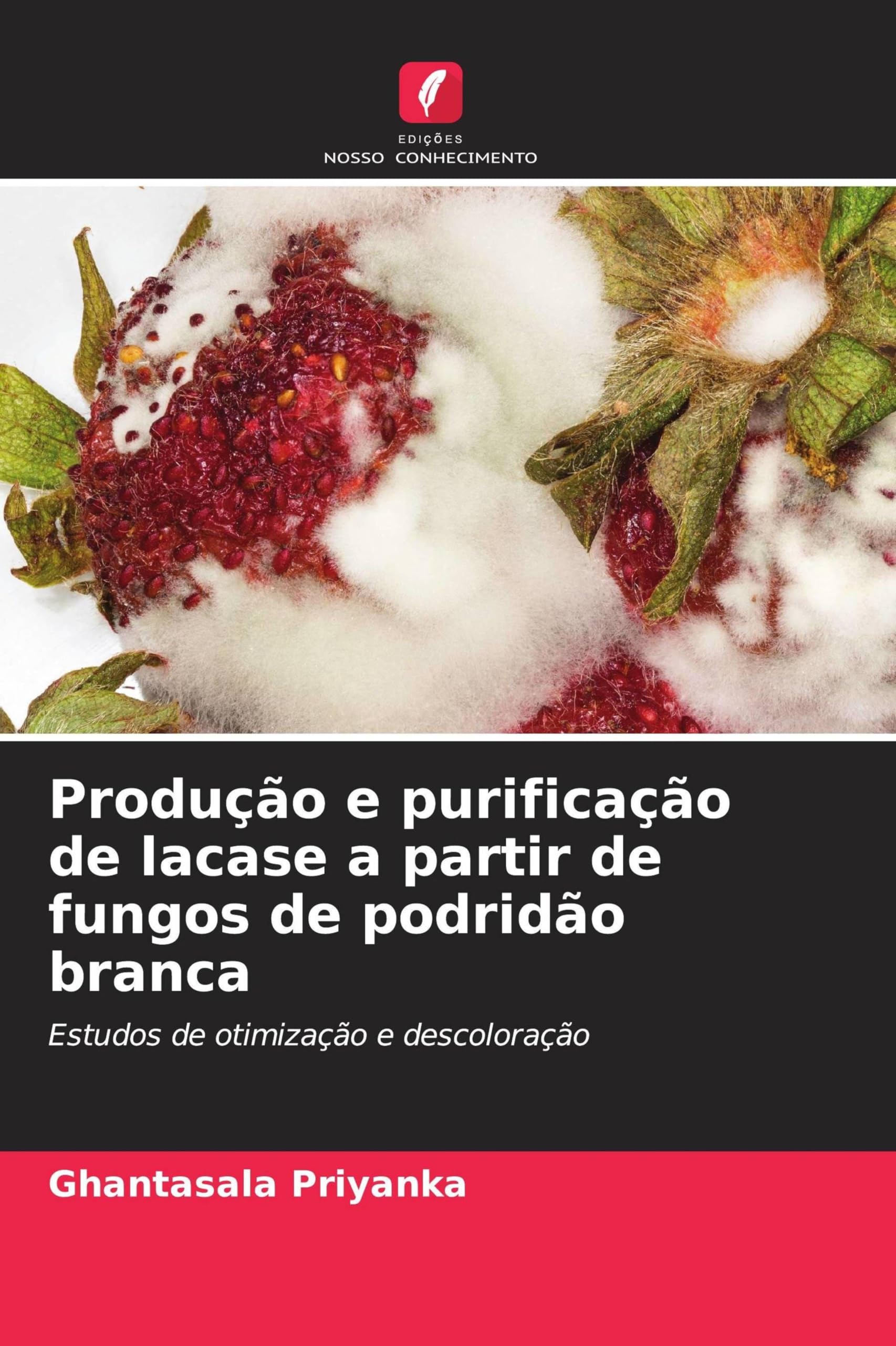 Produção e purificação de lacase a partir de fungos de podridão branca: Estudos de otimização e descoloração