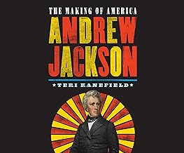 Andrew Jackson: The Making of America #2