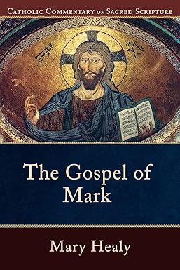 The Gospel of Mark: Healy, Mary, Williamson, Peter, Healy, Mary ...