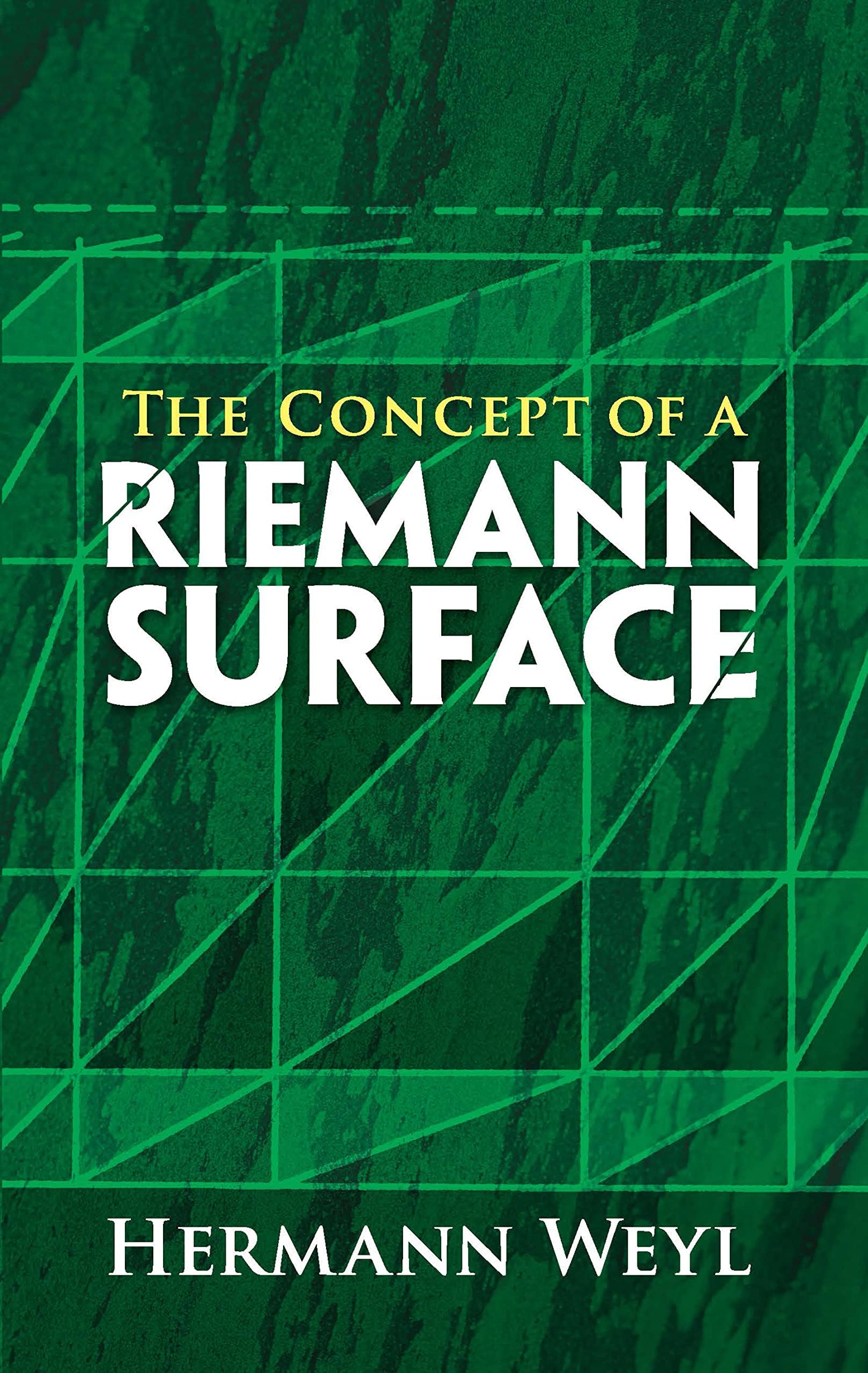 The Concept of a Riemann Surface (Dover Books on Mathematics)