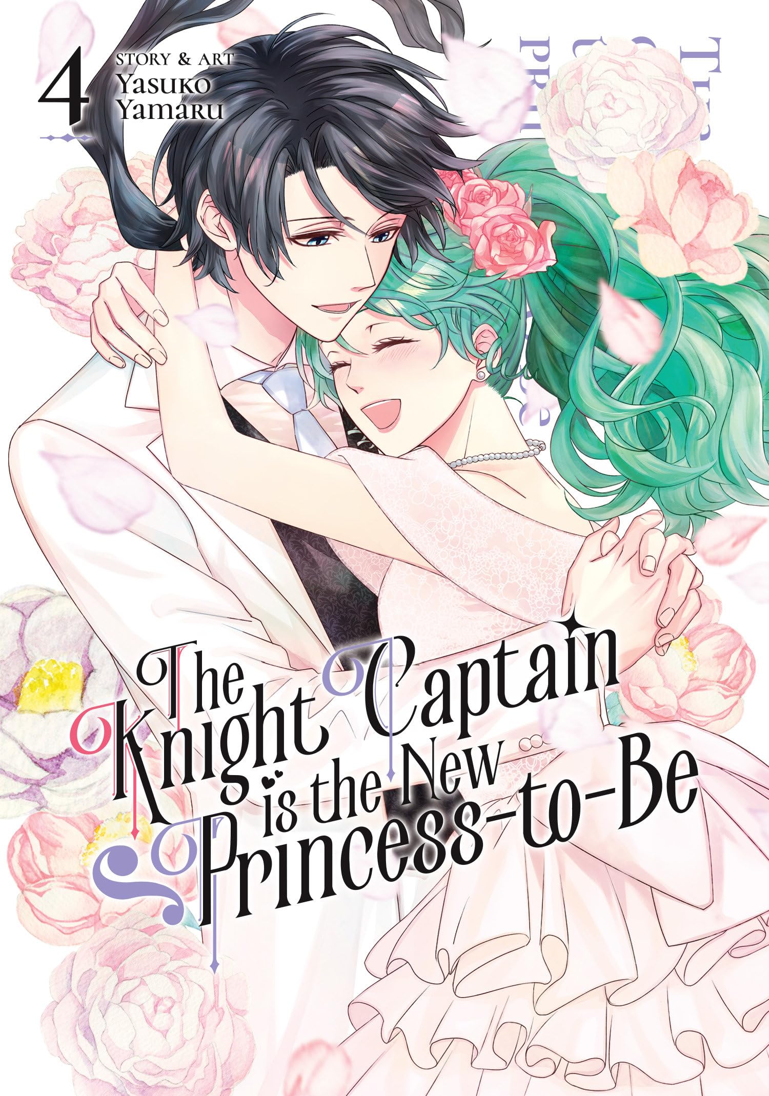 Knight Captain is the New Princess-to-Be Vol. 4, The