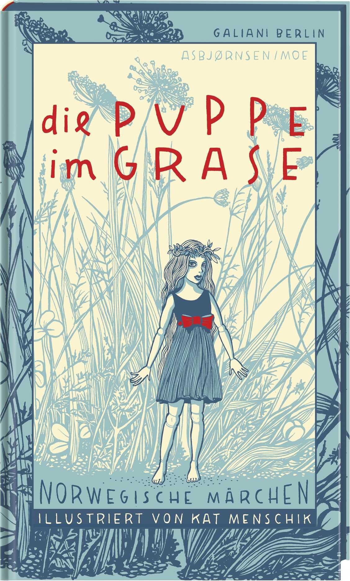 Die Puppe im Grase: Norwegische Märchen (Illustrierte